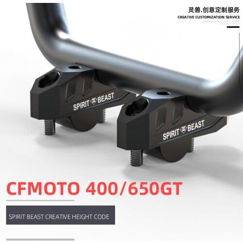 Spirit Beast Motorcycle Heightening Code Refit Leading Handle Increaser Handlebar Moved Back Elevated Seat For CFMOTO 400/650GT