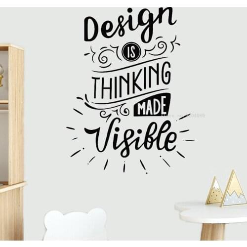 Design is thinking made visible Quotations Wall Decals Decor Office Business Office Teamwork Worker Murals Art Removable DG506
