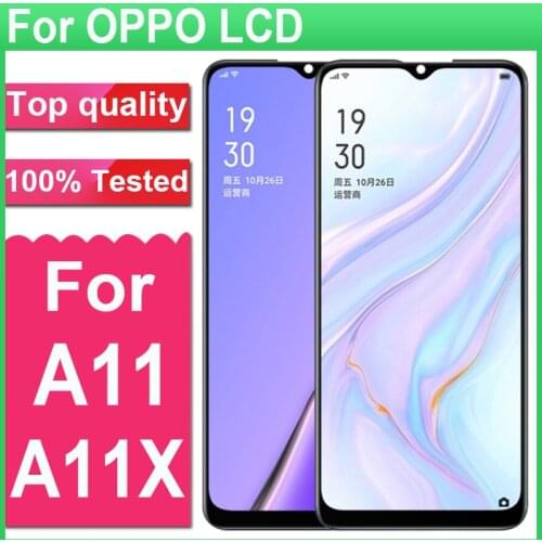100% Tested 6.5" Display Replacement For OPPO A11 LCD Display Touch screen Digitizer Assembly For OPPO A11X LCD Screen