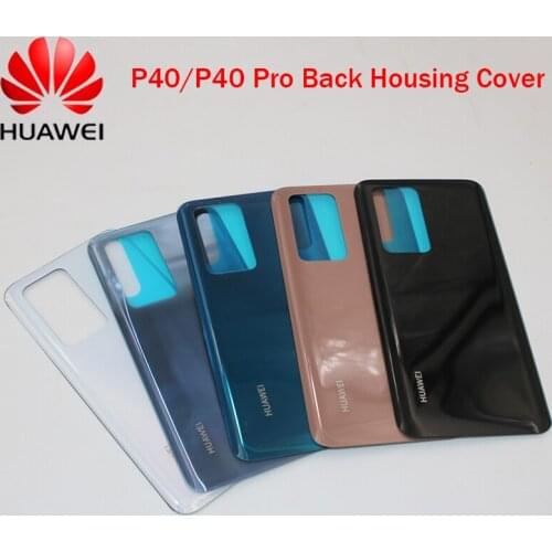 Original Huawei P40 ANA-AN00 P40 Pro ELS-AN00 Glass Back Battery Housing Repair Cover Rear Door Case Replacement For p 40 P40PRO