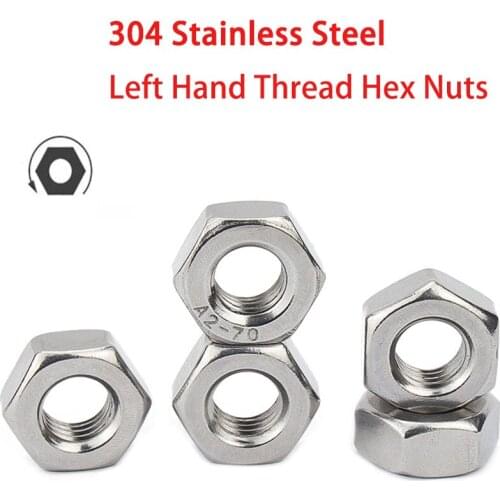 Free Shipping Metric Left Hand Thread Hex Nut M4~M20 304 Stainless Steel Reverse Thread Hex Hexagon Nuts Left Tooth Nuts
