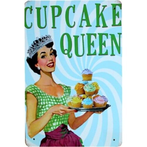 20x30cm Retro Metal Signs Cupcake Queen Tin Poster Bar Pub Bakeshop Kicken Home Wall Decorative Art Gift Iron Plaque YN128