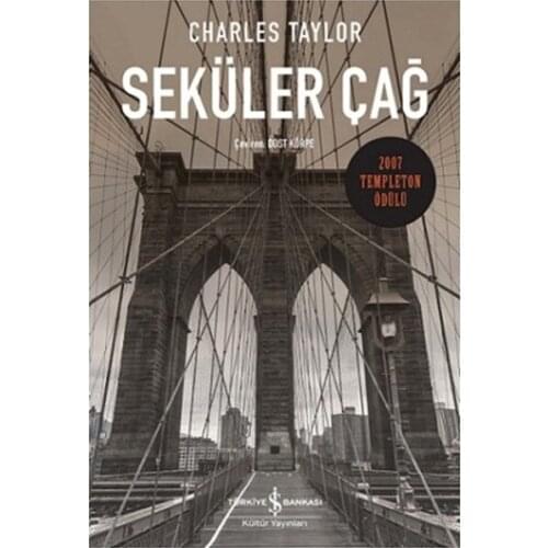 Secular Era of Charles Taylor Business Bank Culture Publications Philosophy Books (TURKISH)