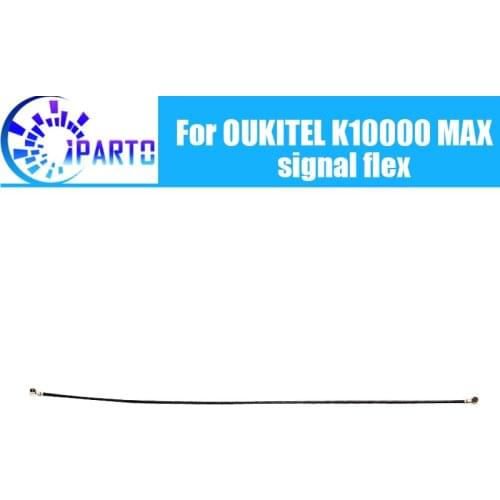 OUKITEL K10000 MAX Antenna signal wire 100% Original Repair signal flex cable Replacement Accessory For OUKITEL K10000 MAX