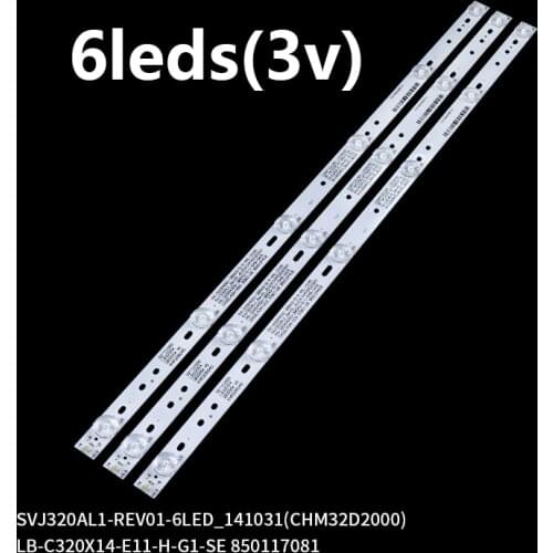 1pcs=6led 56cm LED Backlight 1set=3pcs For 32inch Hisense LB-C320X14-E12-H-G1-SE3 SVJ320AG2 SVJ320AK3 SVJ320AG2-REV2-6LED-130307