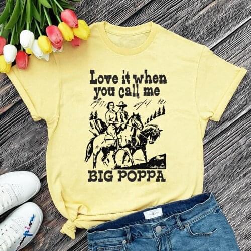 Love It When You Call Me Big Poppa Vintage Printed Tees For Women Plus Size Cotton Short Sleeve Graphic Shirt Summer Casual Tops