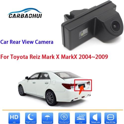 Rear View Camera For Toyota Reiz Mark X MarkX 2004 2005 2006 2007 2008 2009 CCD Full HD Night Vision Back up Parking Camera