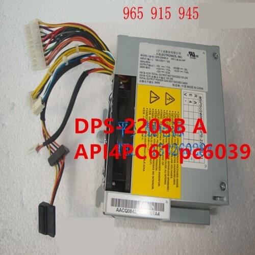 Almost New PSU For NEC 915 965 Q45 Power Supply DPS-220SB A API4PC61 PC6039
