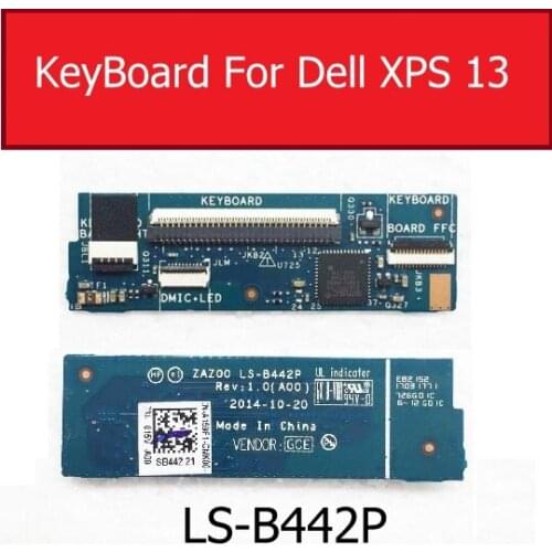 Keyboard For Dell XPS 13 9360 9350 9343 Junction Circuit Board For Palmrest - A159F1 - 1N2X6 01N2X6 ZAZ00 LS-B442P 0B442P Repair