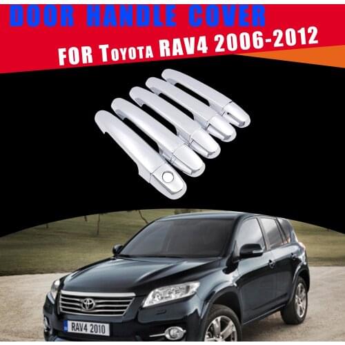 For Toyota RAV4 XA30 2006 2007 2008 2009 2010 2011 2012 Luxuriou Chrome Door Handle Cover Trim Catch Cap Car styling Accessories