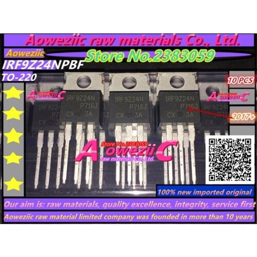 Aoweziic 2017+ 100% new imported original IRF9Z24NPBF IRF9Z24N F9Z24N TO-220 P channel 12A 55V welder common FET