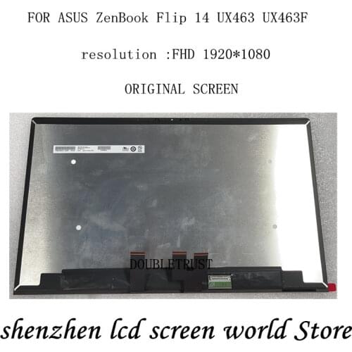 FHD original replacement 14'' For ASUS ZenBook Flip 14 UX463F UX463FA UX463FL UX463 LCD screen assembly FHD 1920X1080
