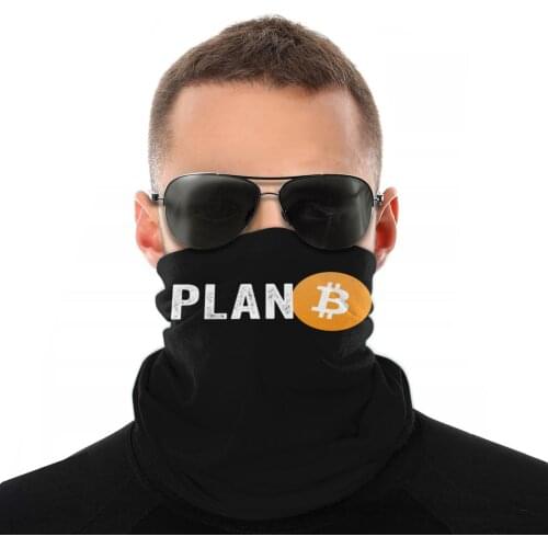 Plan B Bitcoin Crypto Cryptocurrency Scarf Half Face Mask Fashion Tube Mask Neck Bandanas Polyester Headwear Cycling Camping