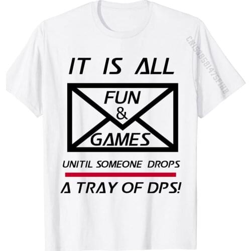 Postal Worker Shirt All Fun And Games Tray Of DPS Sweatshirt Men Newest Street T Shirt Cotton T Shirts 3D Printed