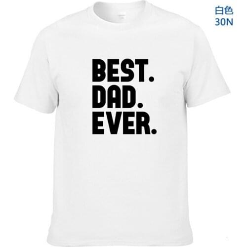 New Fathers Day Gift Best Dad Ever Printed Mens T-Shirt T Shirt For Men Short Sleeve O Neck Cotton Casual Top Tee