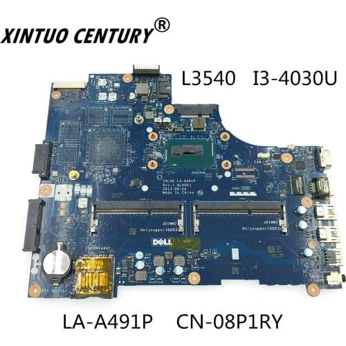 LA-A491P CN-08P1RY 08P1RY 8P1RY For Dell Latitude 3540 laptop motherboard SR1EN I3-4030U ZAL00 MAIN BOARD