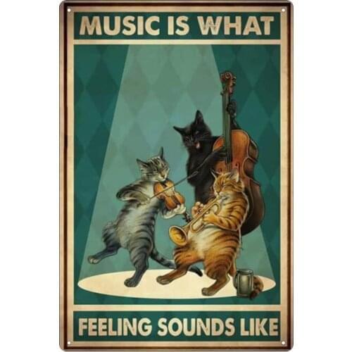 Cat Playing Violin Playing Tin Sign What Old-Fashioned Music Feels Like A Bar Club Restaurant Cafe Man Poster Wall Decoration