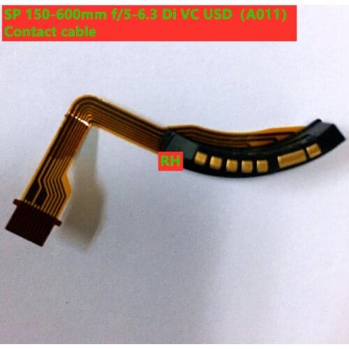 98%NEW Lens SP 150-600mm f/5-6.3 Di VC USD（A011 Contact Cable For Tamron 150-600 Contact Housing Assembly Camera Repair Part