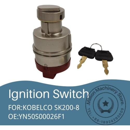 YN50S00026F1 Igintion Switch for KOBELCO New Excavator SK200-8 Electric Door Lock Start Key Accessories