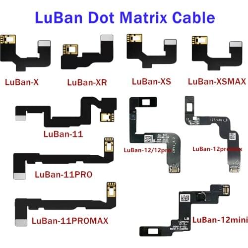 LuBan Dot Projector Cable Face ID Flex For iPhone X XR XS 11 12 PRO MAX iPAD A12 Face Cable Replace Face ID Repair