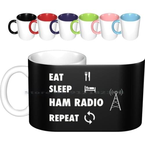 Mug _ Eat , Sleep , Ham Radio Ceramic Mugs Coffee Cups Milk Tea Mug Ham Radio Amateur Radio Radio Communication Communications