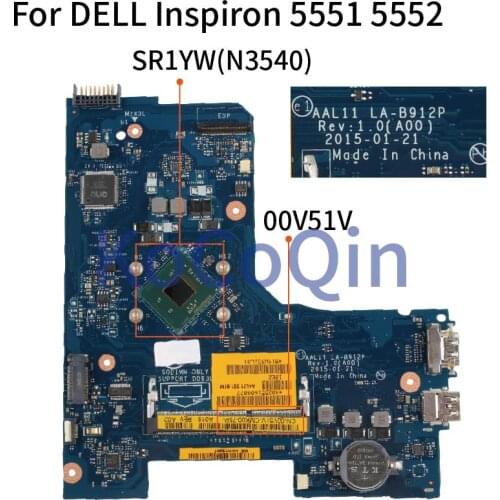 KoCoQin Laptop Motherboard For DELL Inspiron 5551 5552 Mainboard CN-00V51V LA-B912P SR1YW N3540 DDR3