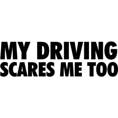 50% Dropshipping!!My Driving Scares Me Too Funny Car Truck Vehicle Reflective Decals Sticker Decor