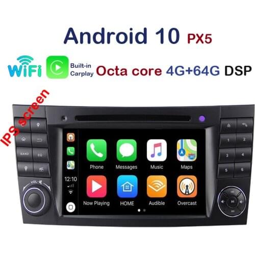 Carplay PX5 Android 10 Radio Car DVD Player GPS OBD for Mercedes Benz E Class W211 E200 E220 E240 E270 E280 2002-2008 CLS W219