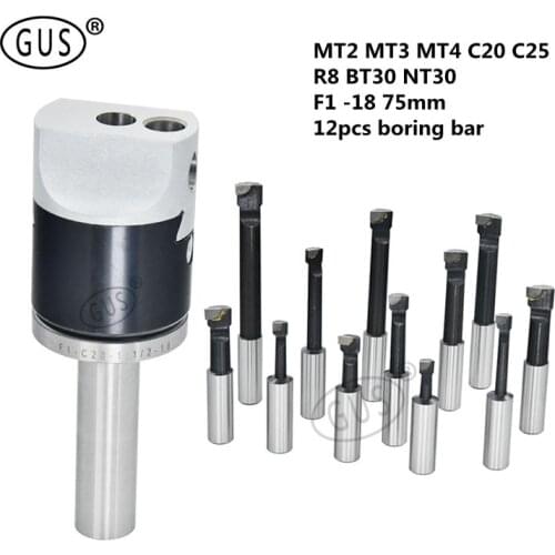 Morse taper boring head mt4 MT2 MT3 C20 C25 R8 BT30 NT30 Arbor F1 -18 75mm boring head and 12pcs 18mm boring bars Rough boring