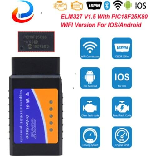 ELM327 V1.5 wifi PIC18F25K80 Scanner ELM 327 OBD Bluetooth wi-fi odb2 for Android/IOS OBD 2 OBD2 Adapter Car Diagnostic Auto