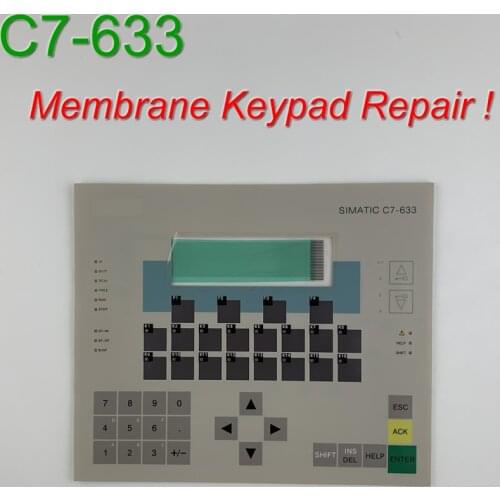 6ES7633-1AA01-8CA0 C7-633 Membrane Keypad for SIMATIC HMI Panel repair~do it yourself, Have in stock