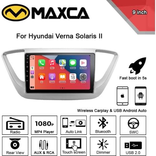 MAXCA 9 inch Wireless Carplay Android auto radio For Hyundai Verna Solaris II Multimedia Video Player