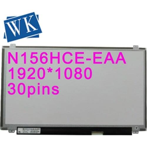 Original N156HCE-EAA Matrix for laptop 15.6" 1920x1080 IPS FHD EDP LCD LED Screen 30 pins