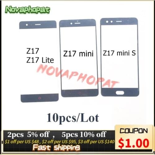 Novaphopat Front Touch LCD Panel Lens For ZTE Nubia Z17 lite nx591J / Nubia Z17 Digitizer Outer Glass Sensor Screen Lens 10pcs