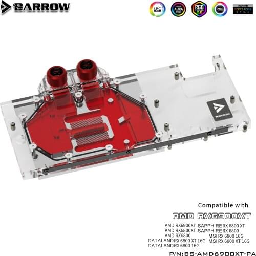 BARROW GPU Water Cooling Block,Full coverage radiator For AMD Founder Edition MSI Sapphire RX 6900 6800 XT,BS-AMD6900XT-PA