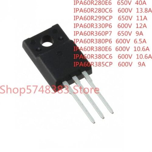 10PCS/LOT IPA60R280E6 IPA60R280C6 IPA60R299CP IPA60R330P6 IPA60R360P7 IPA60R380P6 IPA60R380E6 IPA60R380C6 IPA60R385CP TO-220F