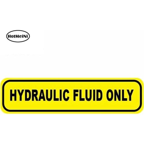 HotMeiNi 13cm x 5.6cm for HYDRAULIC FLUID ONLY Car Stickers Personality Vinyl Auto Decals Waterproof Car Assessoires