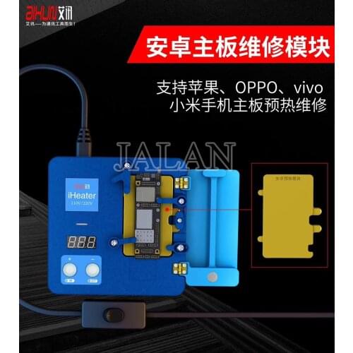 JC iHeater Android Motherboard Pre-heating module A10 A11 A12 A13 CUP ic chip glue remove Rework Station module