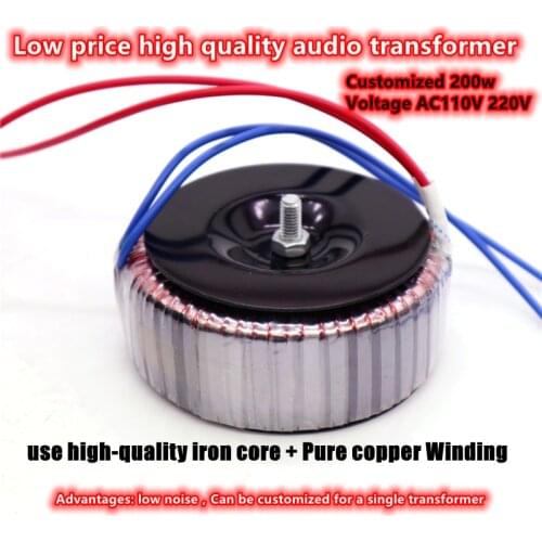 Factory customized high quality copper transformer 200W AC110V 230V DAC amplifier Toroidal Transformer