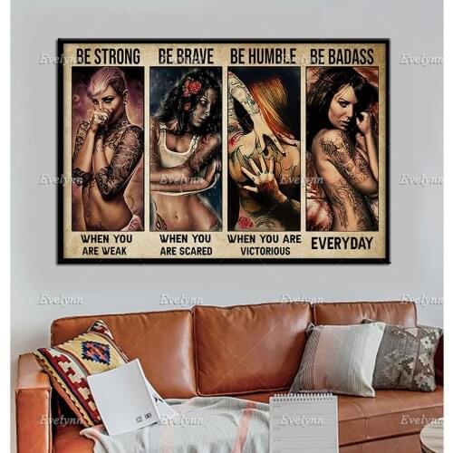 Tattooist Tattoo Tattooed Girls Retro Poster Be Strong When You Are Weak Wall Art Prints Home Decor Canvas Unique Gift