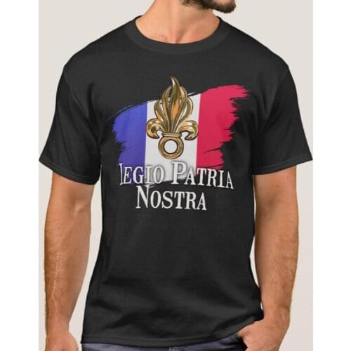 Legio Patria Nostra - French Foreign Legion T-Shirt. Summer Cotton Short Sleeve O-Neck Mens T Shirt New S-3XL