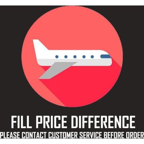 Fill price difference link [before submit at this link pls consult our customer service]