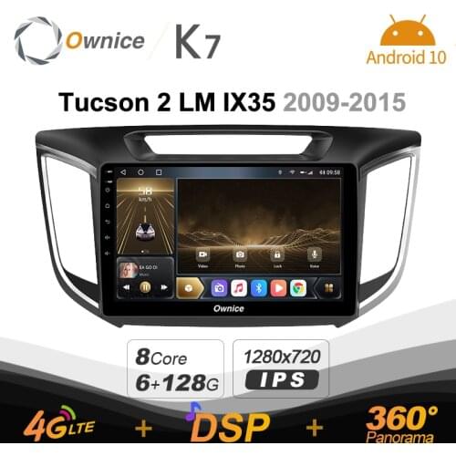 K7 Ownice 6G+128G Android 10.0 Car Radio For Hyundai Creta IX25 2014 - 2020 Multimedia Audio 4G LTE GPS Navi 360 BT 5.0 Carplay