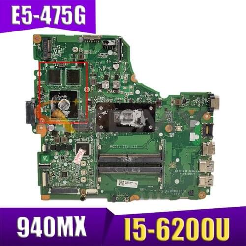 AKEMY NBGCP11001 NB.GCP11.001 For acer Aspire E5-475G DAZ8VMB18D0 DAZ8VMB18C0 Laptop Motherboard SR2EY I5-6200U GeForce 940MX