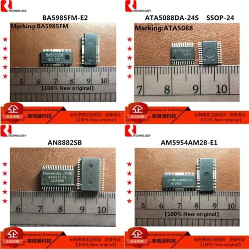 5 pcs BA5985FM-E2 BA5985FM ATA5088DA-24S ATA5088DA ATA5088 AN8882SB AN8882SB-E1 AN8882 AM5954AM28-E1 AM5954AM28 New original