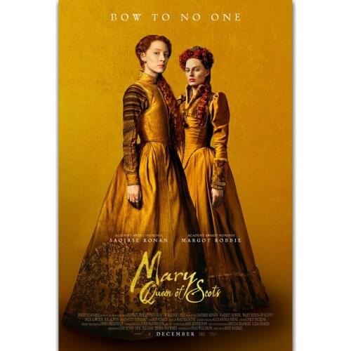 A206 Mary Queen of Scots 2018 Movie Saoirse Ronan Margot Robbie Wall Sticker Silk Poster Art Light Canvas Home Decoration