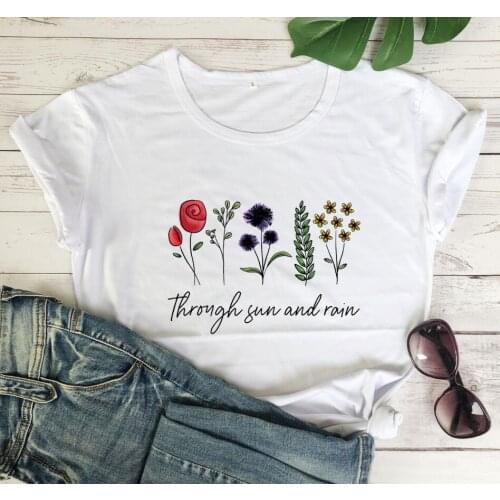 Through Sun and Rain womens T-shirt flowers tshirts no rain no flowers shirt women fashion grunge vintage aesthetic Tee tops