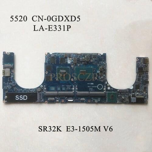FOR DELL 5520 Laptop motherboard SR32K E3-1505M V6 CPU M1200 with CN-0GDXD5 0GDXD5 GDXD5 LA-E331P 100% working well