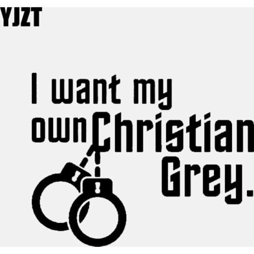 YJZT 15.3CM*11.9CM I Want My Own Christian Grey Vinyl Decal Car Sticker Handcuffs Black/Silver C3-1369