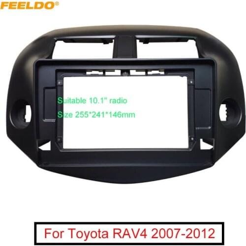 FEELDO Car Stereo 2Din 10.1" Big Screen Fascia Frame Adapter For Toyota RAV4 07-12 Audio Dash Panel Frame Fitting Kit